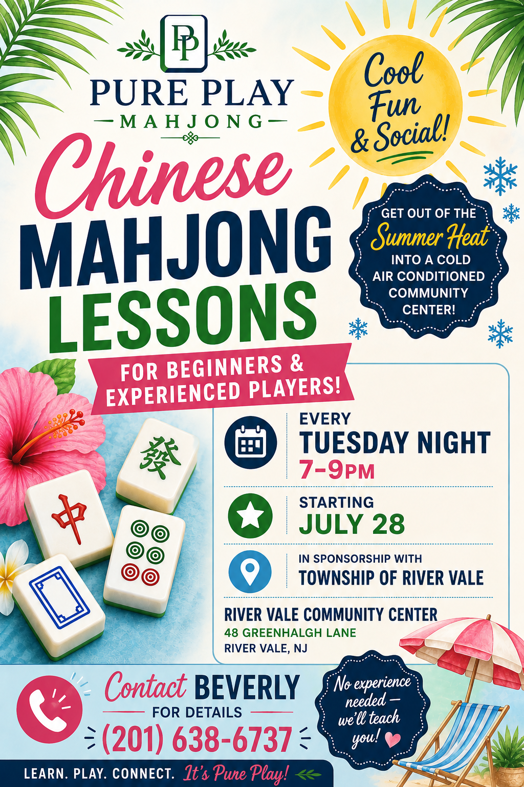 Pure Play Mahjong — Chinese Mahjong Lessons flyer. Every Tuesday night 7–9pm starting July 28 at the River Vale Community Center, 48 Greenhalgh Lane, River Vale, NJ. For beginners and experienced players.
